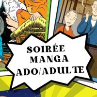 Soirée Manga ado-adultes le vendredi 28 avril à partir de 18h